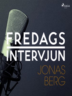 cover image of Fredagsintervjun--Jonas Berg